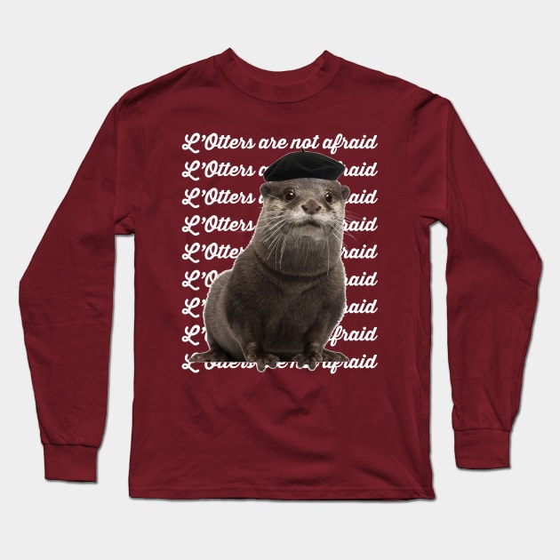 L’Otters are not afraid Long Sleeve T-Shirt by Stupiditee